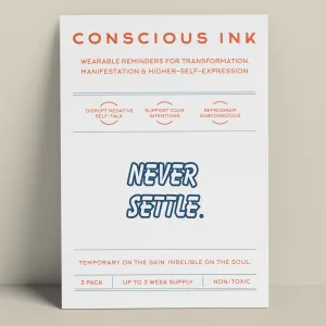 Never Settle Manifestation Tattoo