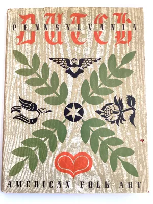 Pennsylvania Dutch American Folk Art
