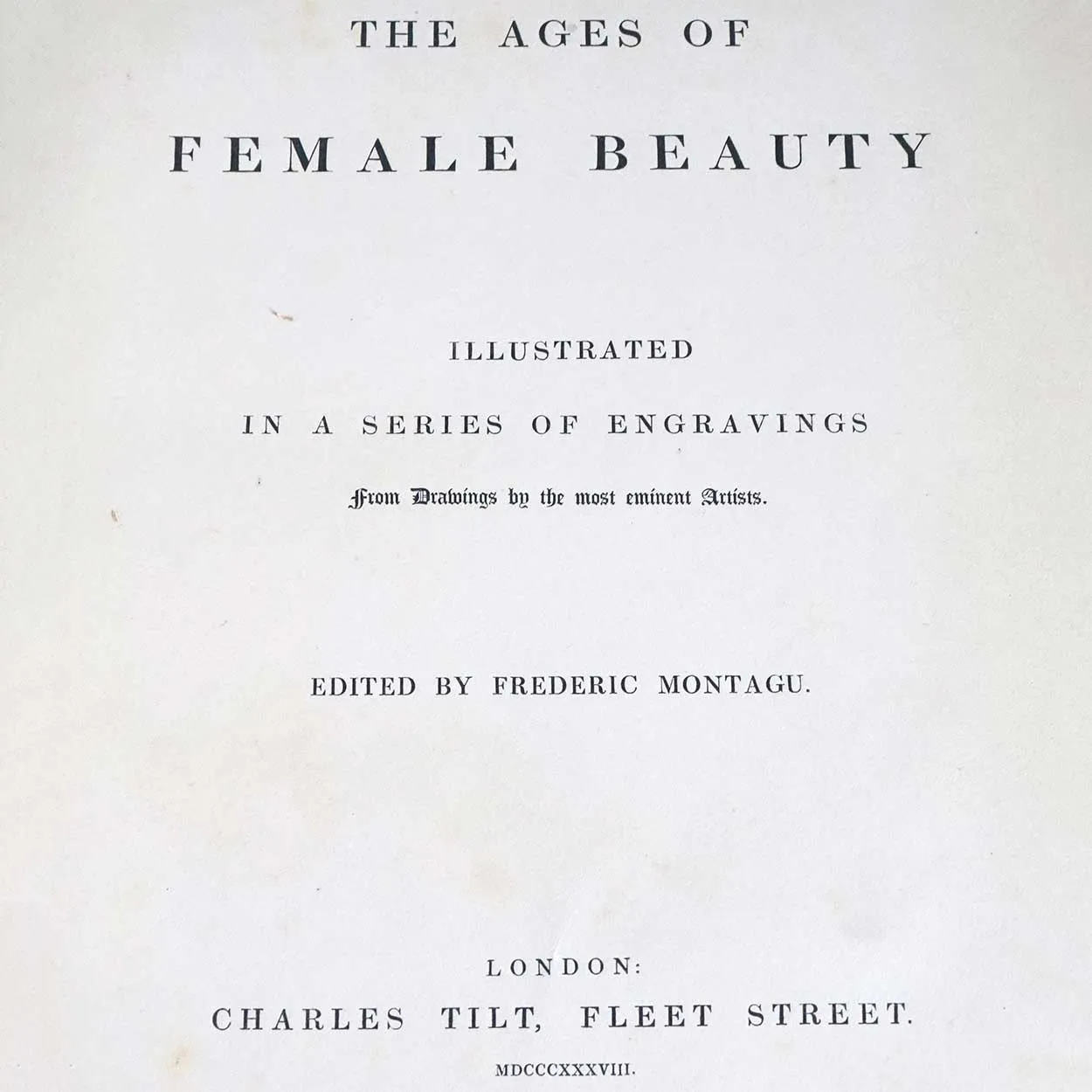Victorian Book: The Ages of Female Beauty by Frederic Montagu